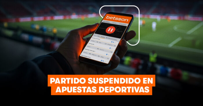 apuestas deportivas partido suspendido